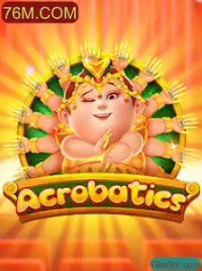 Tudo Sobre o Jogo Acrobatics e o Mundo de 76M.COM